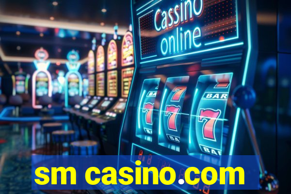 sm casino.com