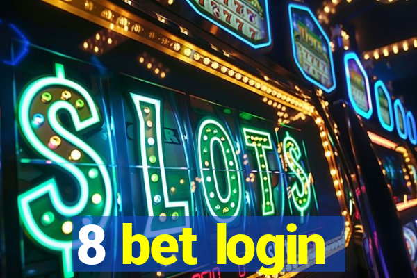 8 bet login