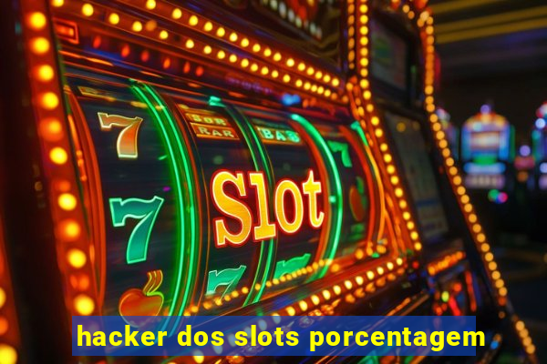 hacker dos slots porcentagem