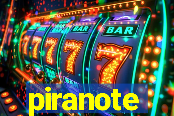 piranote