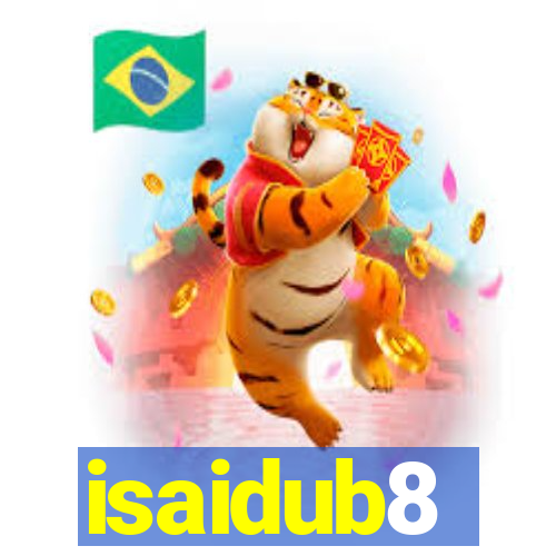 isaidub8