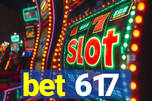 bet 617