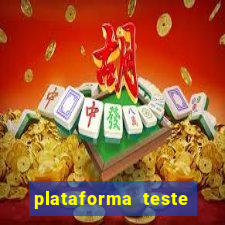 plataforma teste fortune tiger