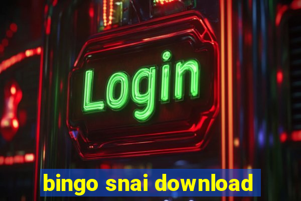 bingo snai download