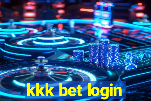 kkk bet login