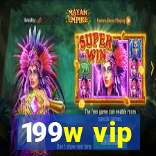 199w vip