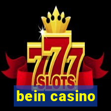 bein casino