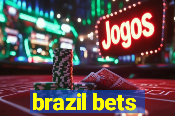 brazil bets