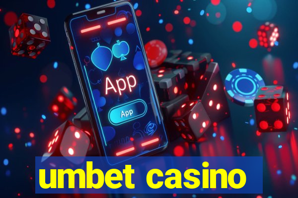 umbet casino