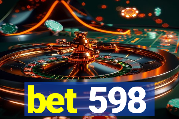 bet 598