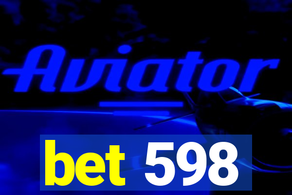 bet 598