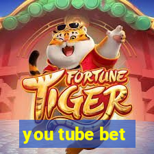 you tube bet