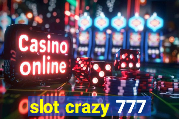 slot crazy 777