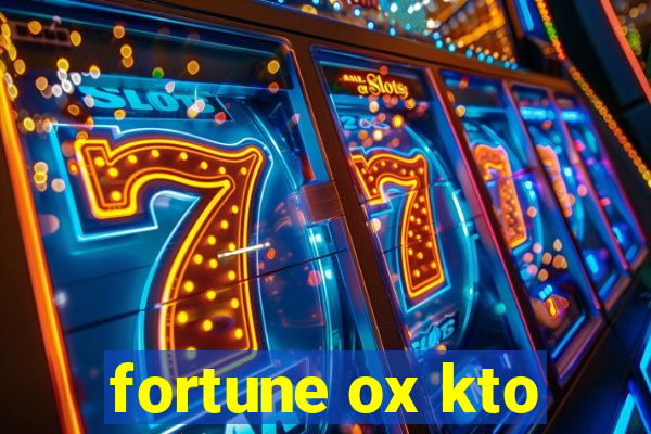 fortune ox kto