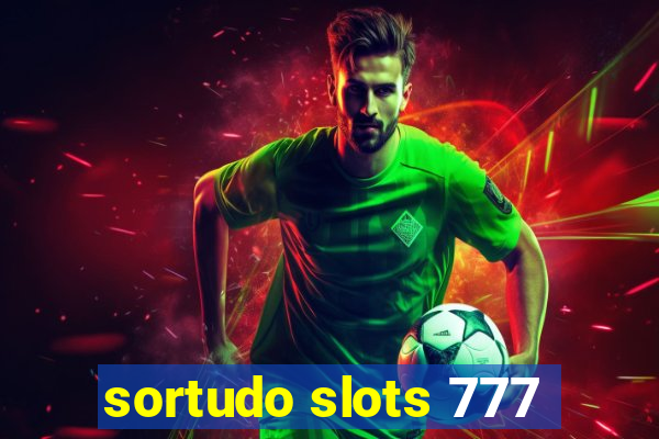 sortudo slots 777