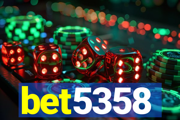 bet5358