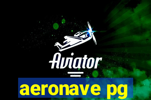 aeronave pg