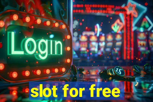 slot for free