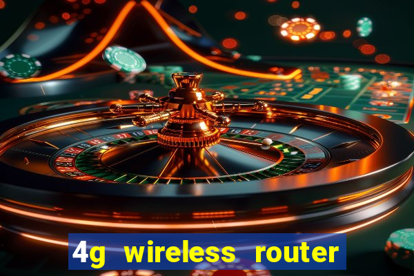 4g wireless router with sim card slot