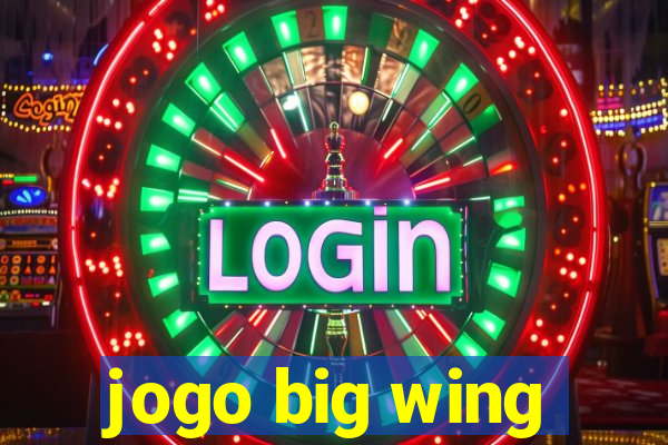 jogo big wing