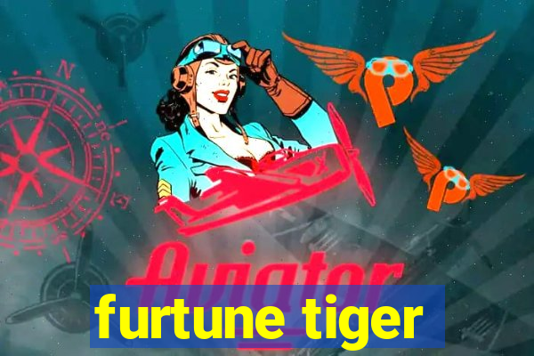 furtune tiger