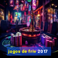 jogos de friv 2017