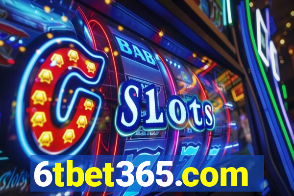 6tbet365.com