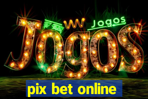 pix bet online