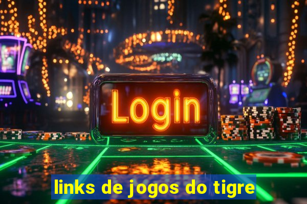 links de jogos do tigre