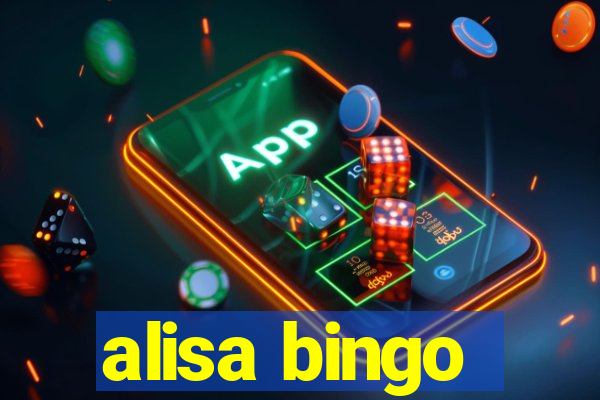 alisa bingo