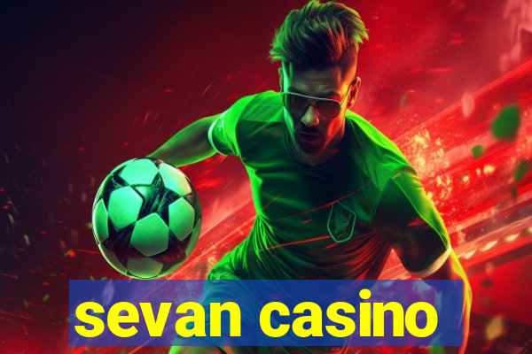 sevan casino