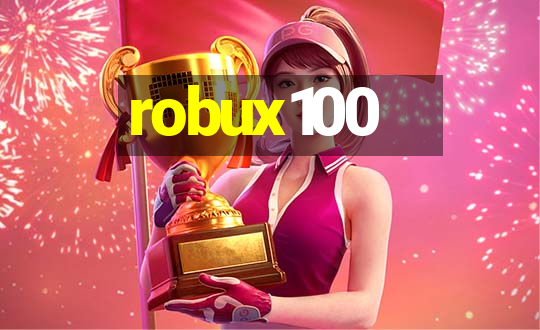 robux100