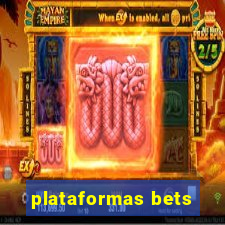 plataformas bets