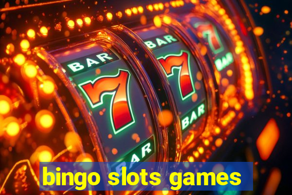 bingo slots games