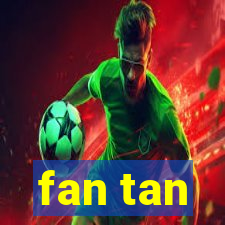 fan tan