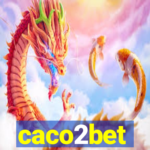 caco2bet