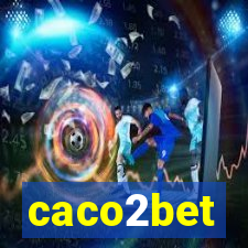 caco2bet