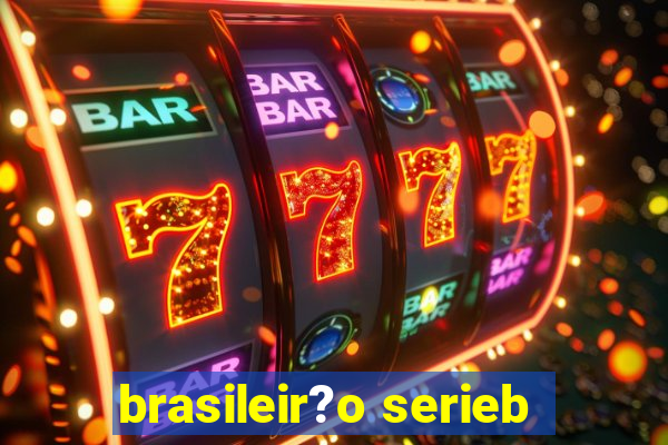 brasileir?o serieb