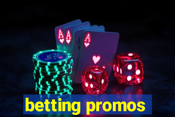 betting promos