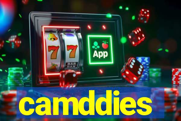 camddies