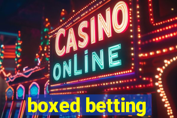 boxed betting