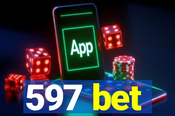 597 bet