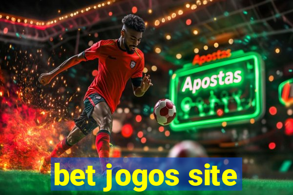 bet jogos site