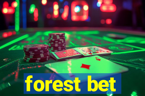 forest bet