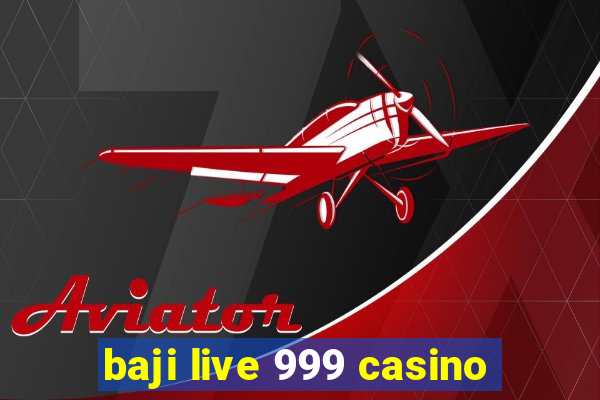 baji live 999 casino