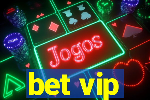 bet vip