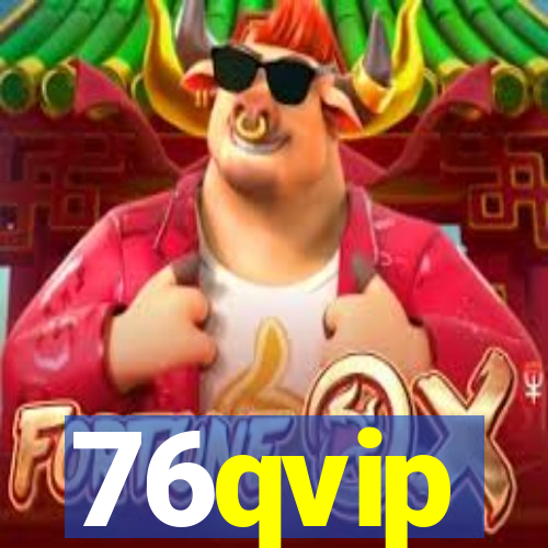 76qvip