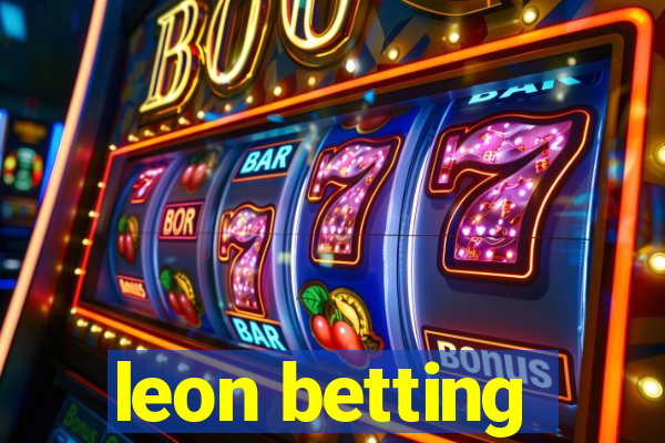 leon betting