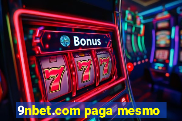 9nbet.com paga mesmo