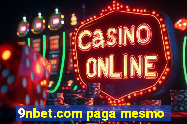 9nbet.com paga mesmo